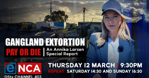 Gangland Extortion | Pay or die | An Annika Larsen Special Report