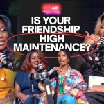 Gbemi, Toolz, Lamide Akintobi & Bolanle Njideofor Just Had the Friendship Conversation We All Need to Hear